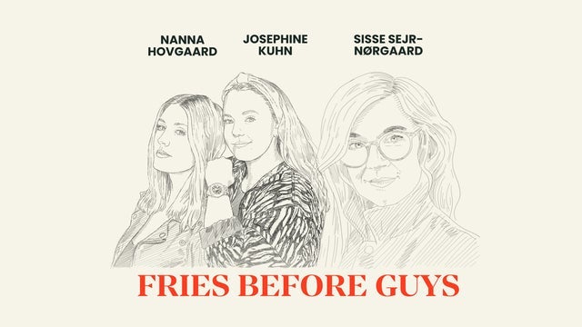 Fries Before Guys i Babylon Bar, København K 08/05/2024