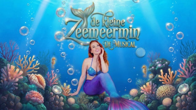 De Kleine Zeemeermin, de Musical
