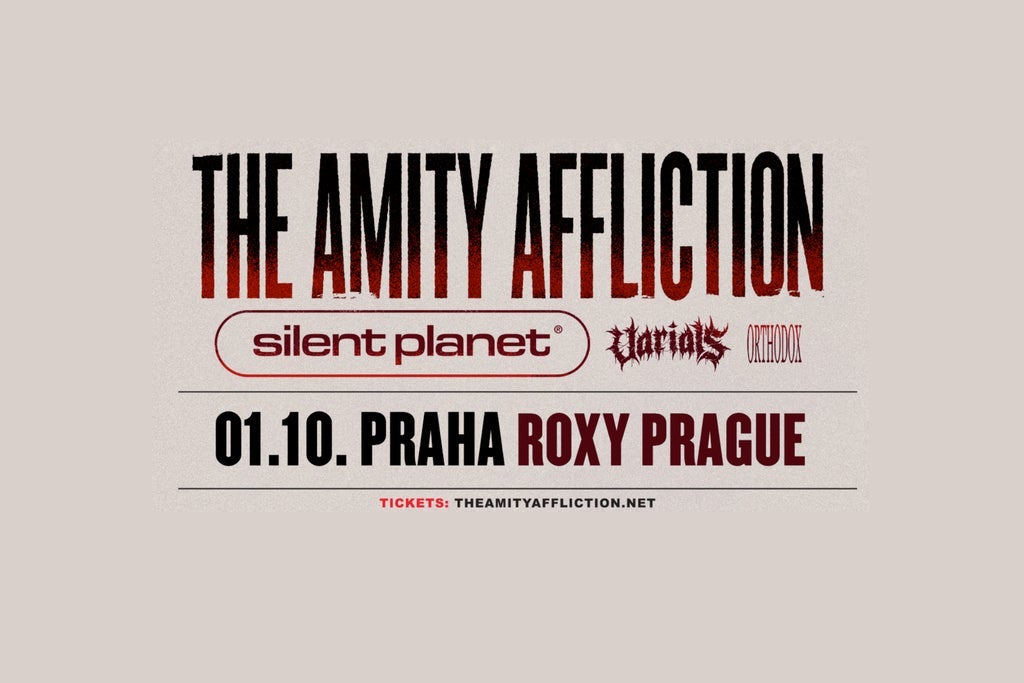 THE AMITY AFFLICTION, SILENT PLANET, VARIALS, ORTHODOX