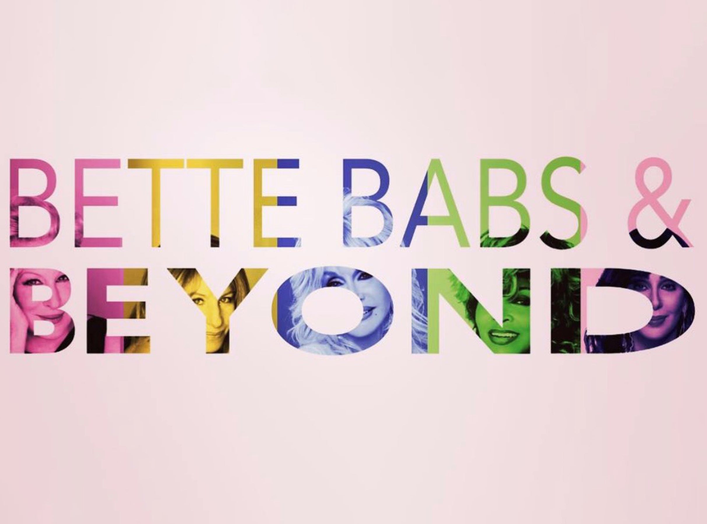 Bette Babs & Beyond