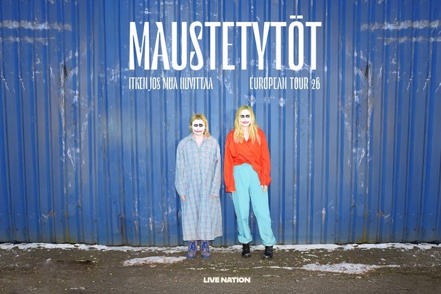 Maustetytöt - Itken Jos Mua Huvittaa European Tour 26
