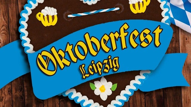 Oktoberfest Leipzig - 2022 Tour Dates & Concert Schedule - Live Nation