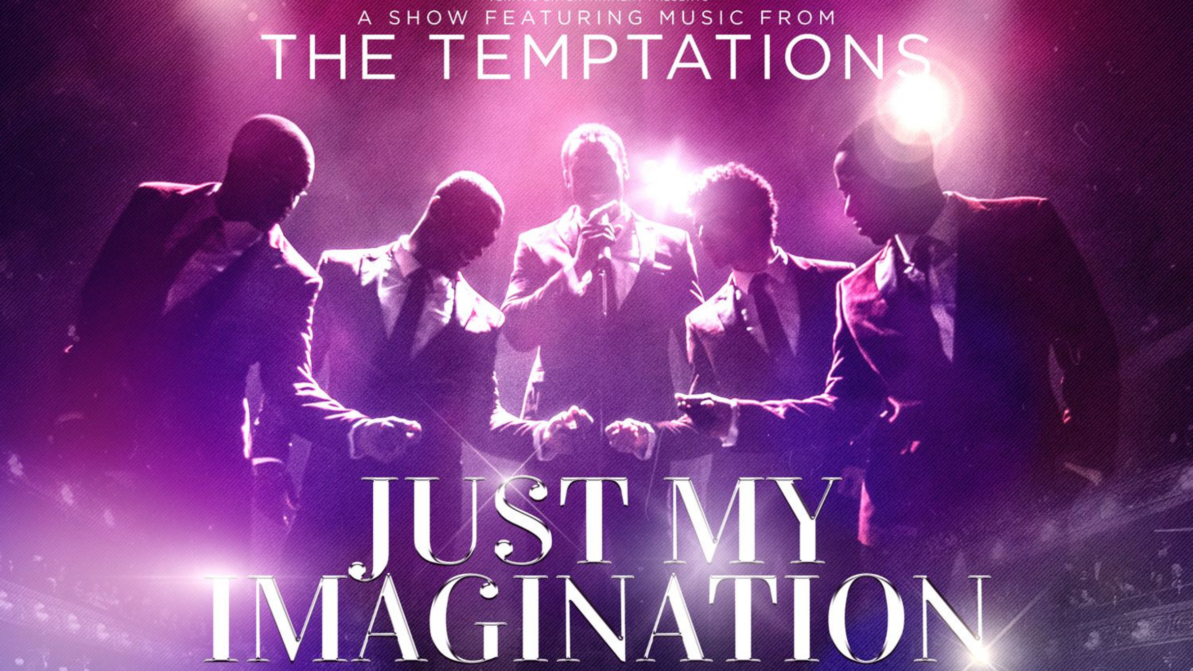 Just My Imagination - The Music of the Temptations