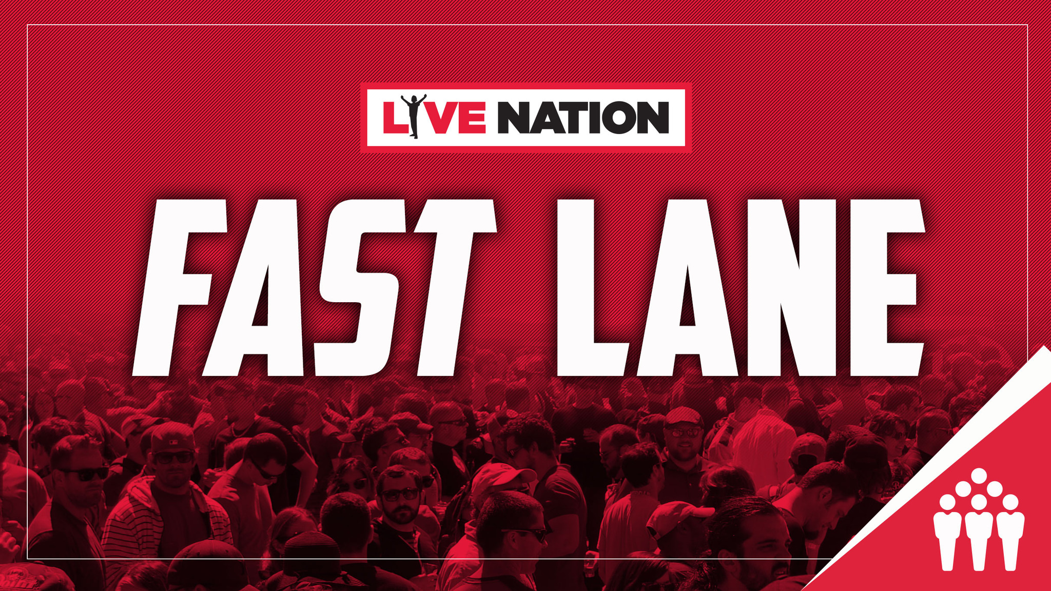 Fast Lane Access Tickets Event Dates & Schedule
