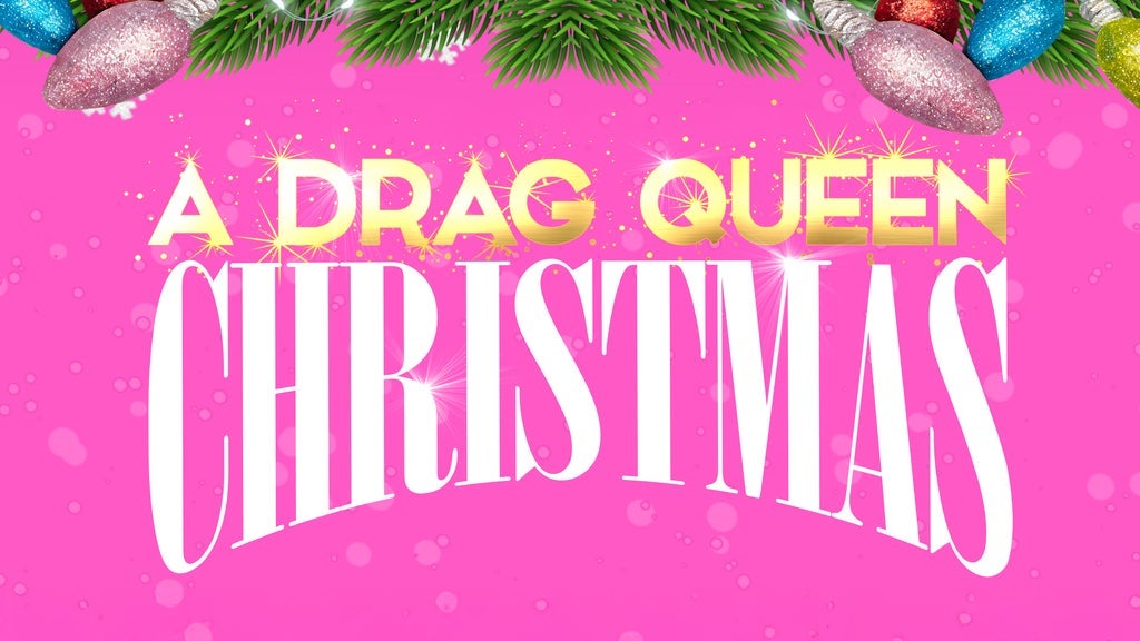 Hotels near A Drag Queen Christmas Events