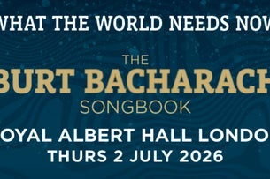 WHAT THE WORLD NEEDS NOW, THE BURT BACHARACH SONGBOOK Seating Plans