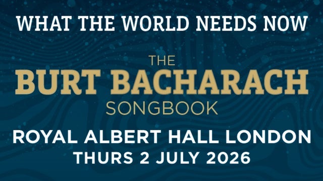 WHAT THE WORLD NEEDS NOW, THE BURT BACHARACH SONGBOOK