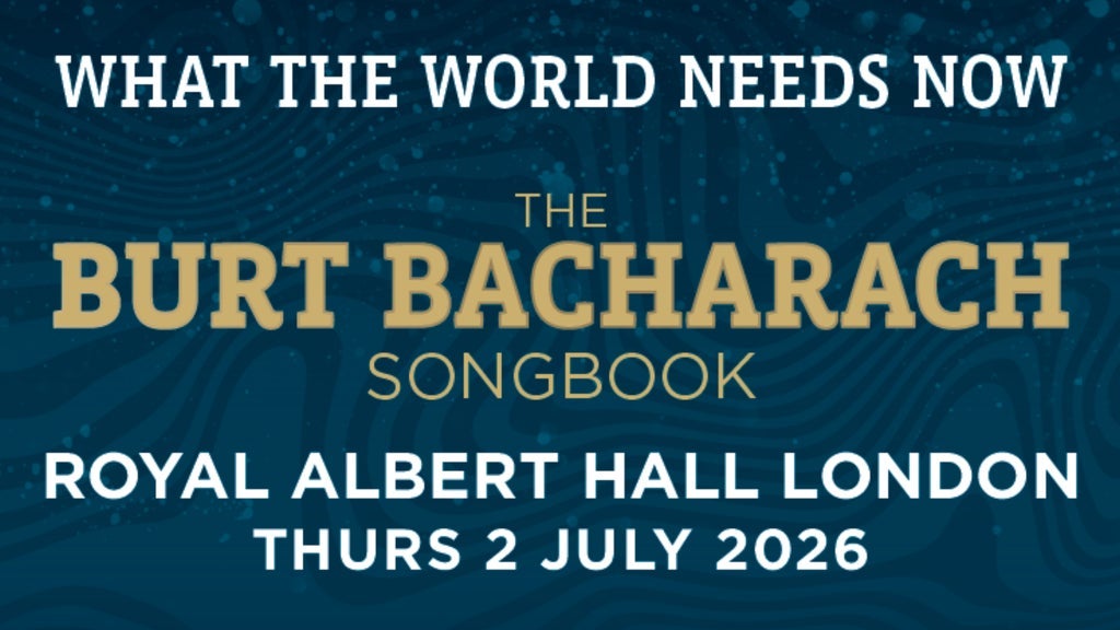 What the World Needs Now: the Burt Bacharach Songbook
