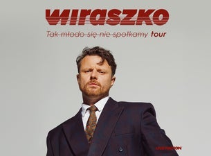 Wiraszko: Tak młodo się nie spotkamy tour, 2025-11-14, Warsaw