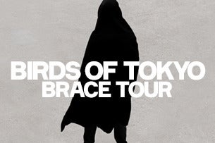 Birds Of Tokyo - Starlights Tour