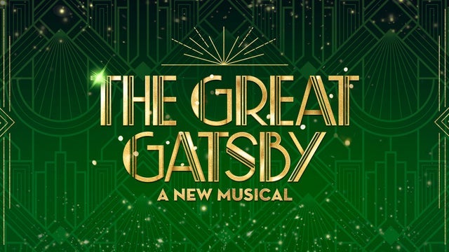 The Great Gatsby (Touring) in Ed Mirvish Theatre, Toronto 09/08/2026
