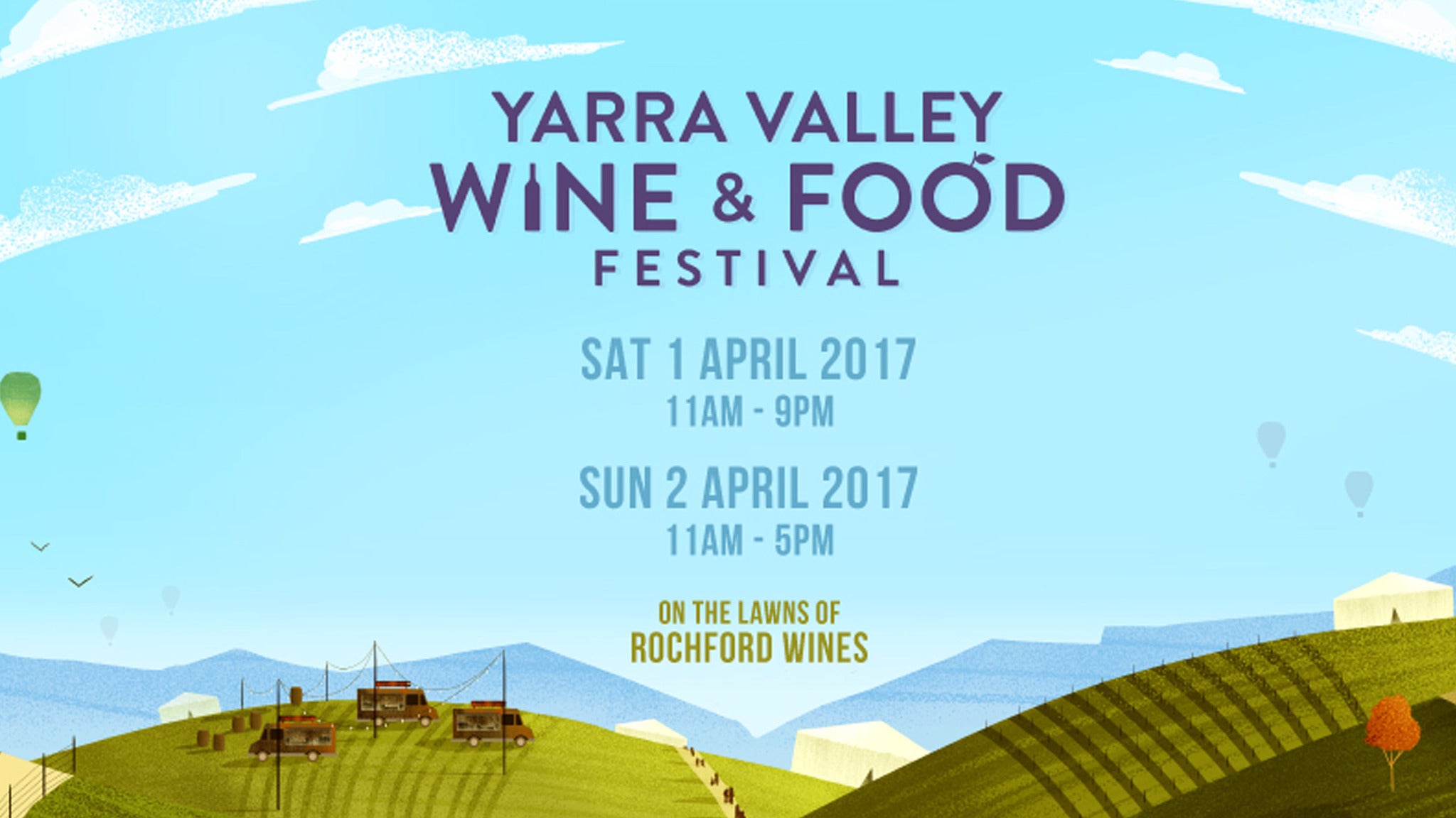 Yarra Valley Wine & Food Festival Tickets Event Dates & Schedule