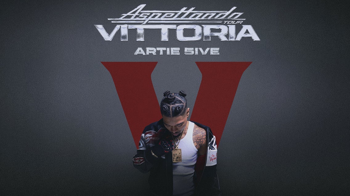 ARTIE 5IVE - Aspettando Vittoria Tour 2026