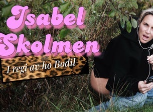 Bilde for arrangement Isabel Skolmen - i regi av ho Bodil