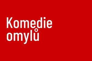Komedie omylů in Prague