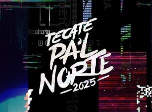 Tecate Pal Norte 2025 (Abono General)