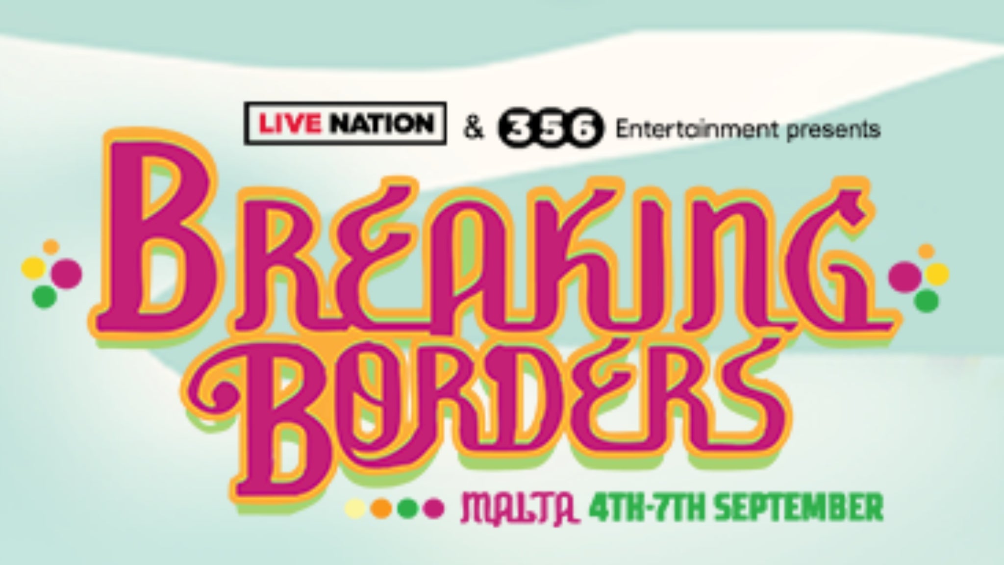 Breaking Borders 2025 - 4 Day VIP & GA Weekend Ticket