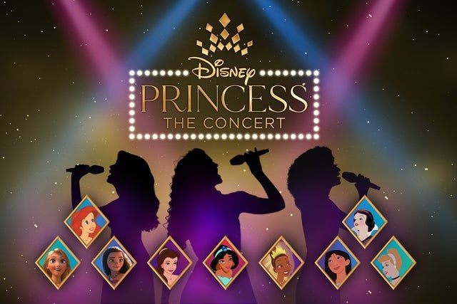 Disney Princess: The Concert Tickets