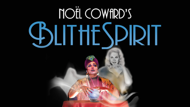 Walnut Street Theatre's Noël Coward's Blithe Spirit