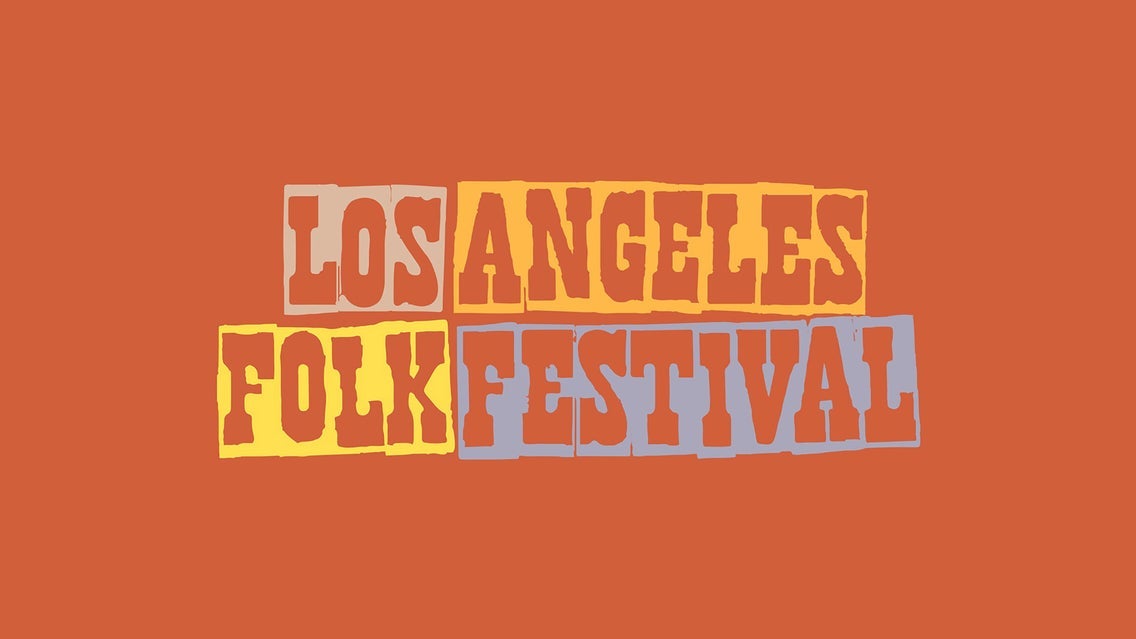 Los Angeles Folk Festival - Saturday Ticket