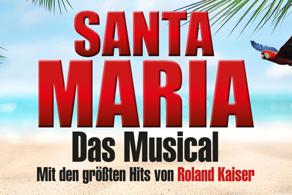 Santa Maria - Das Musical: Insel wie aus Träumen geboren show poster