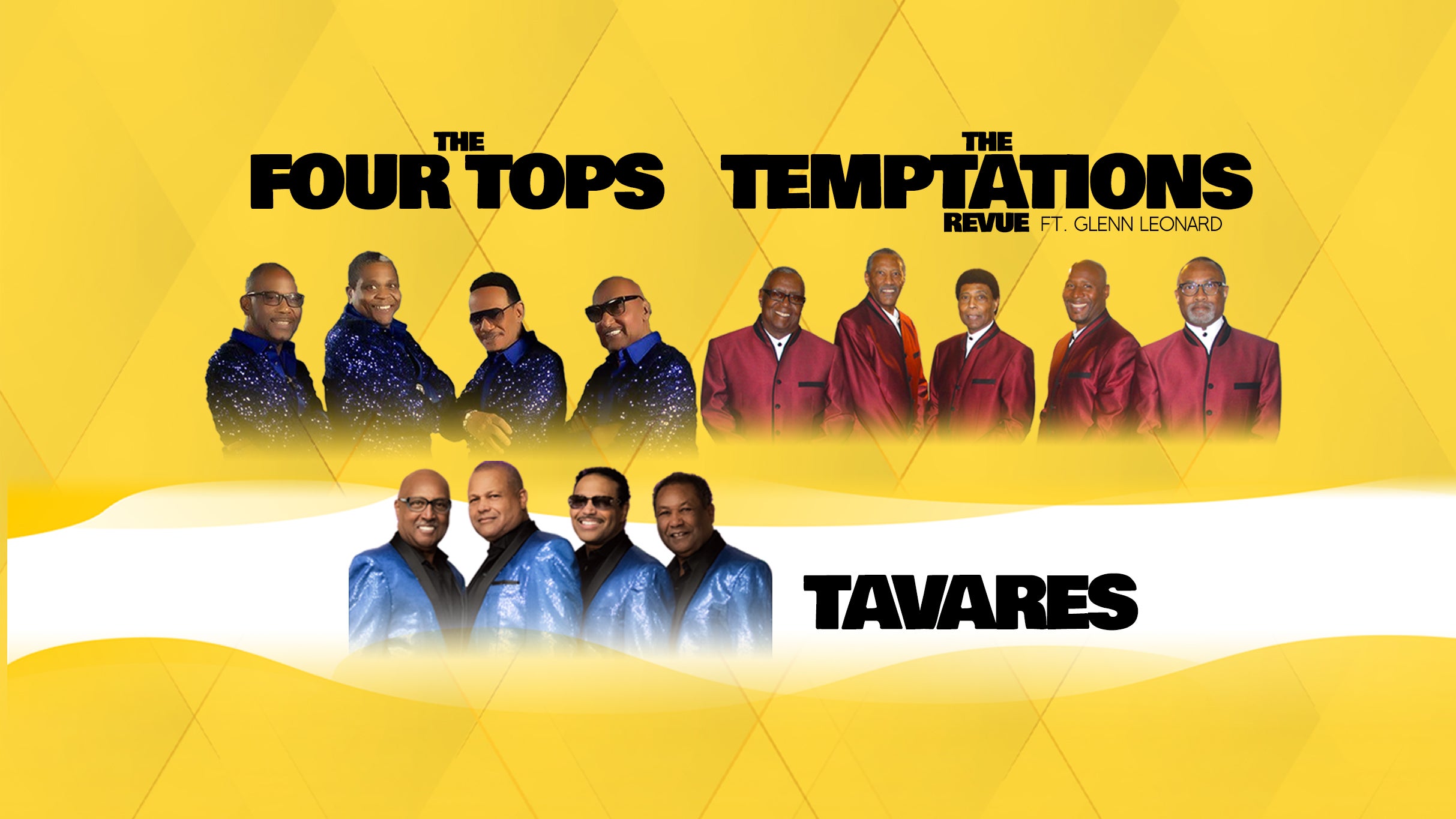 The Four Tops / Tavares / Martha Reeves & the Vandellas Event Title Pic