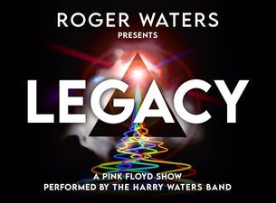 Roger Waters Presents LEGACY - A Pink Floyd Show