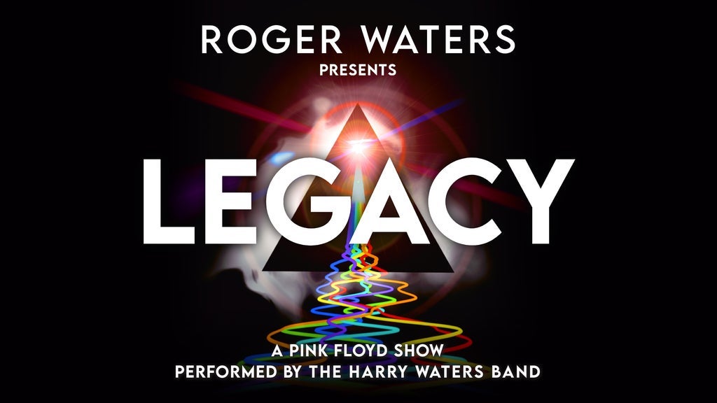 Roger Waters Presents Legacy - a Pink Floyd Show: Premium Priced Seats