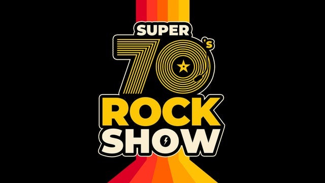 Super 70's Rock Show - Featuring Super Trans Am