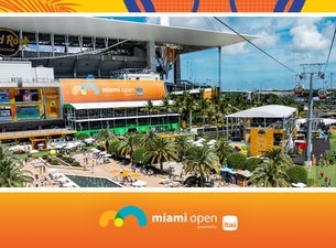 Miami Open - Grounds Pass Sessions 9 & 10