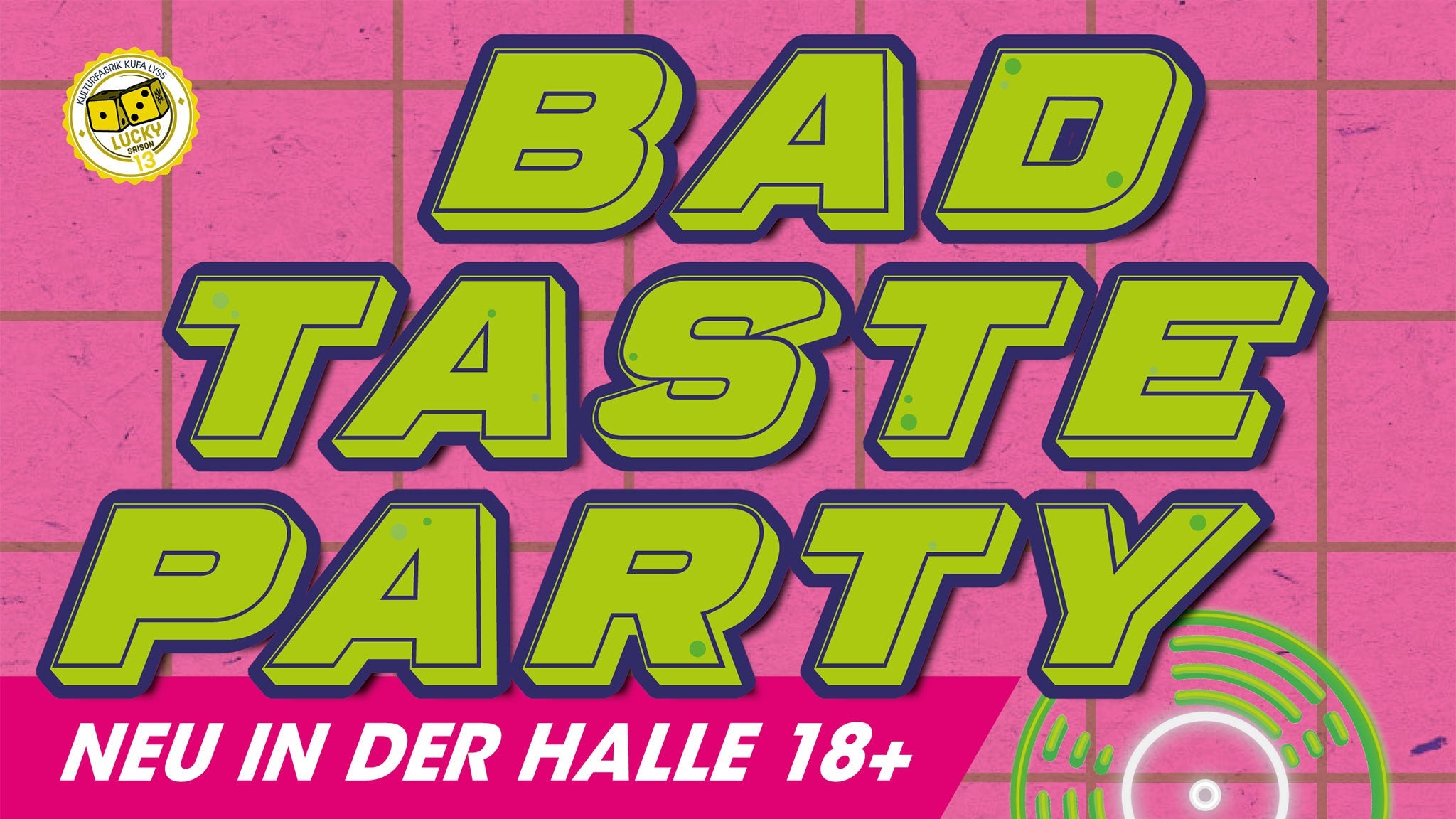 BAD TASTE Party presale information on freepresalepasswords.com
