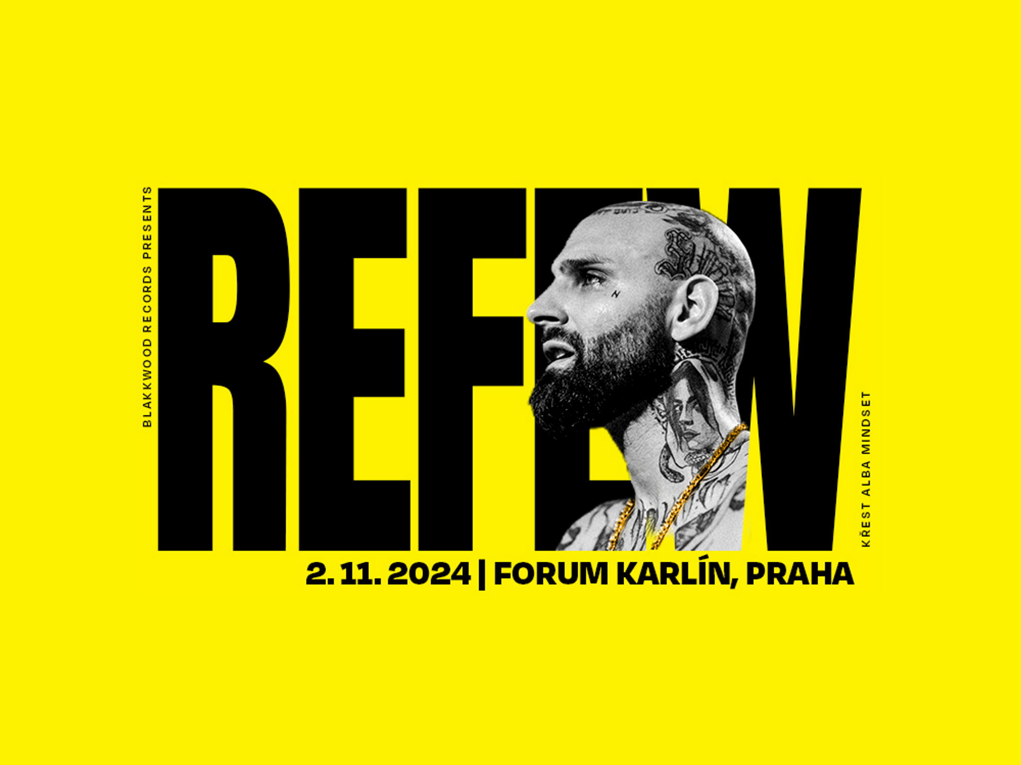 Refew - Křest alba Mindset- Praha -Forum Karlín Praha 8 Pernerova 51, Praha 8 18600
