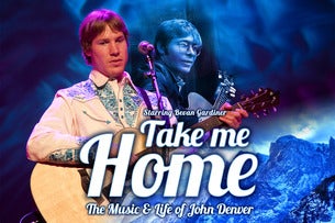 Take Me Home: The Music Of John Denver Starring Jim Curry