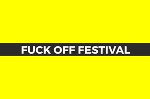 Fuck Off Festival - Łydka Grubasa, Pull The Wire, Twoja Stara Of Death
