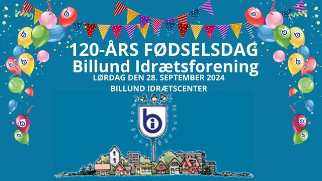 Billund Idrætsforenings 120 års jubilæumsfest i Billund Idrætscenter 28/09/2024