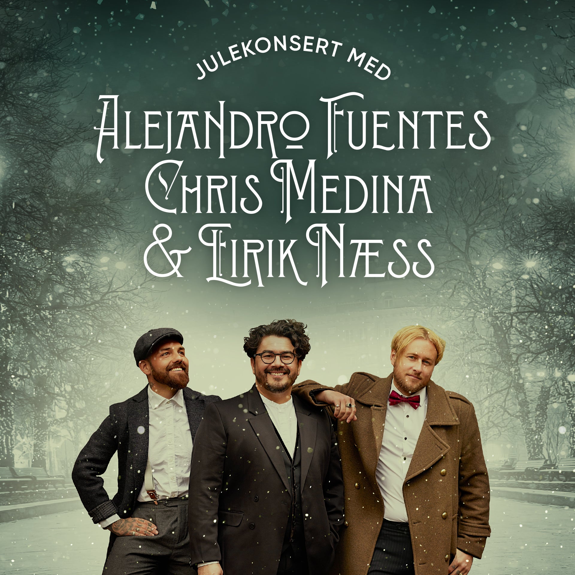 Julekonsert med Alejandro Fuentes, Chris Medina & Eirik Næss