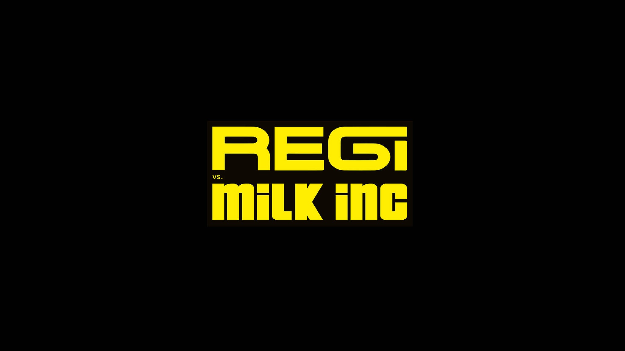 Regi vs. Milk Inc.