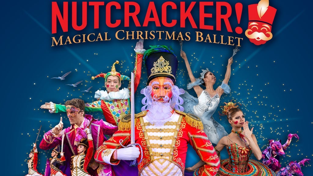 Hotels near Nutcracker! Magical Christmas Ballet Events
