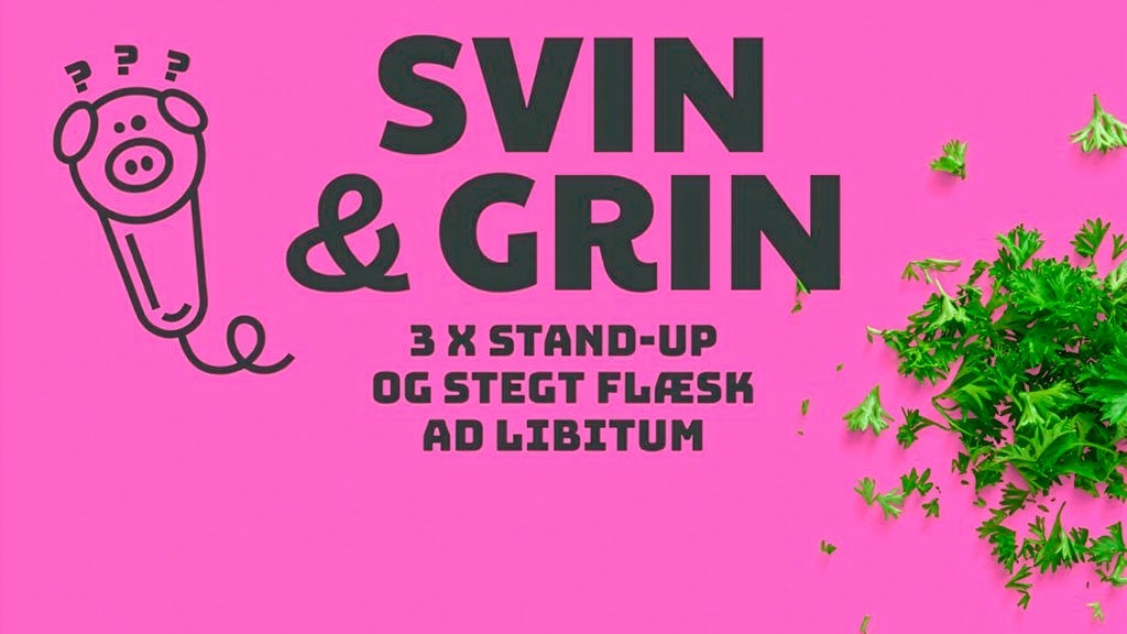 Svin & Grin - 3 x stand-up og stegt flæsk ad libitum - Image 2