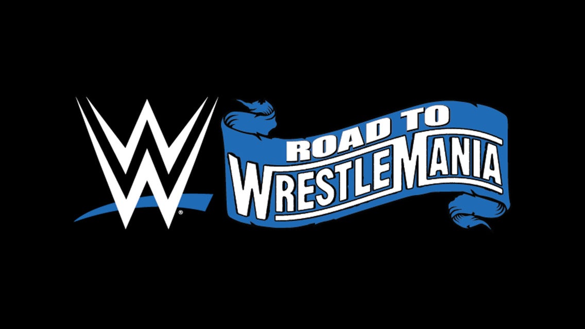 WWE Road to WrestleMania live