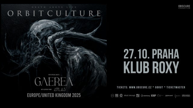 ORBIT CULTURE, GAEREA, ATLAS v Roxy, Praha 1 27/10/2025