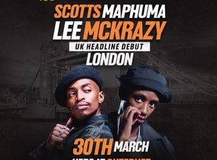 Lee Mckrazy + Scotts Maphuma, 2025-03-30, London