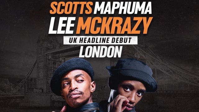 Lee Mckrazy + Scotts Maphuma in HERE at Outernet, London 30/03/2025
