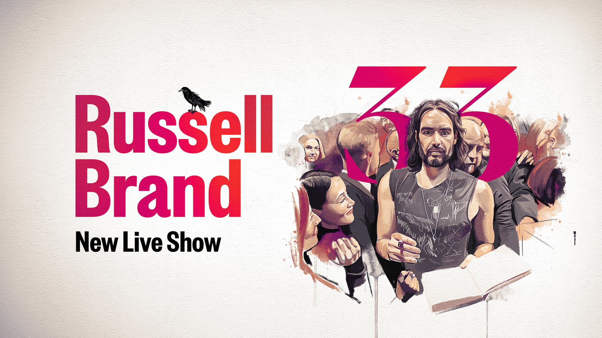 Russell Brand 33 Event Title Pic