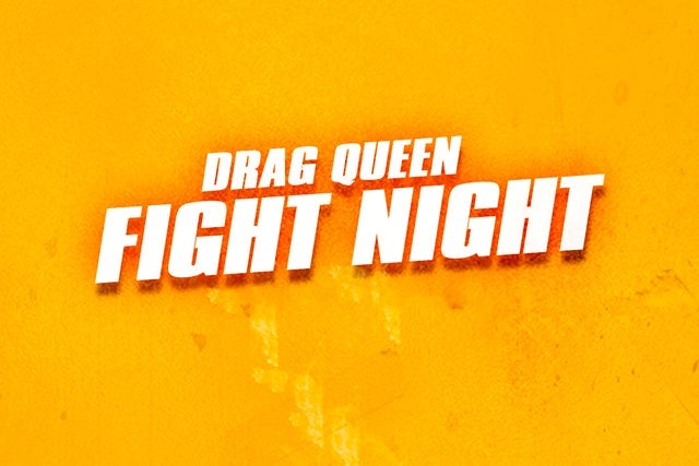 Drag Queen Fight Night