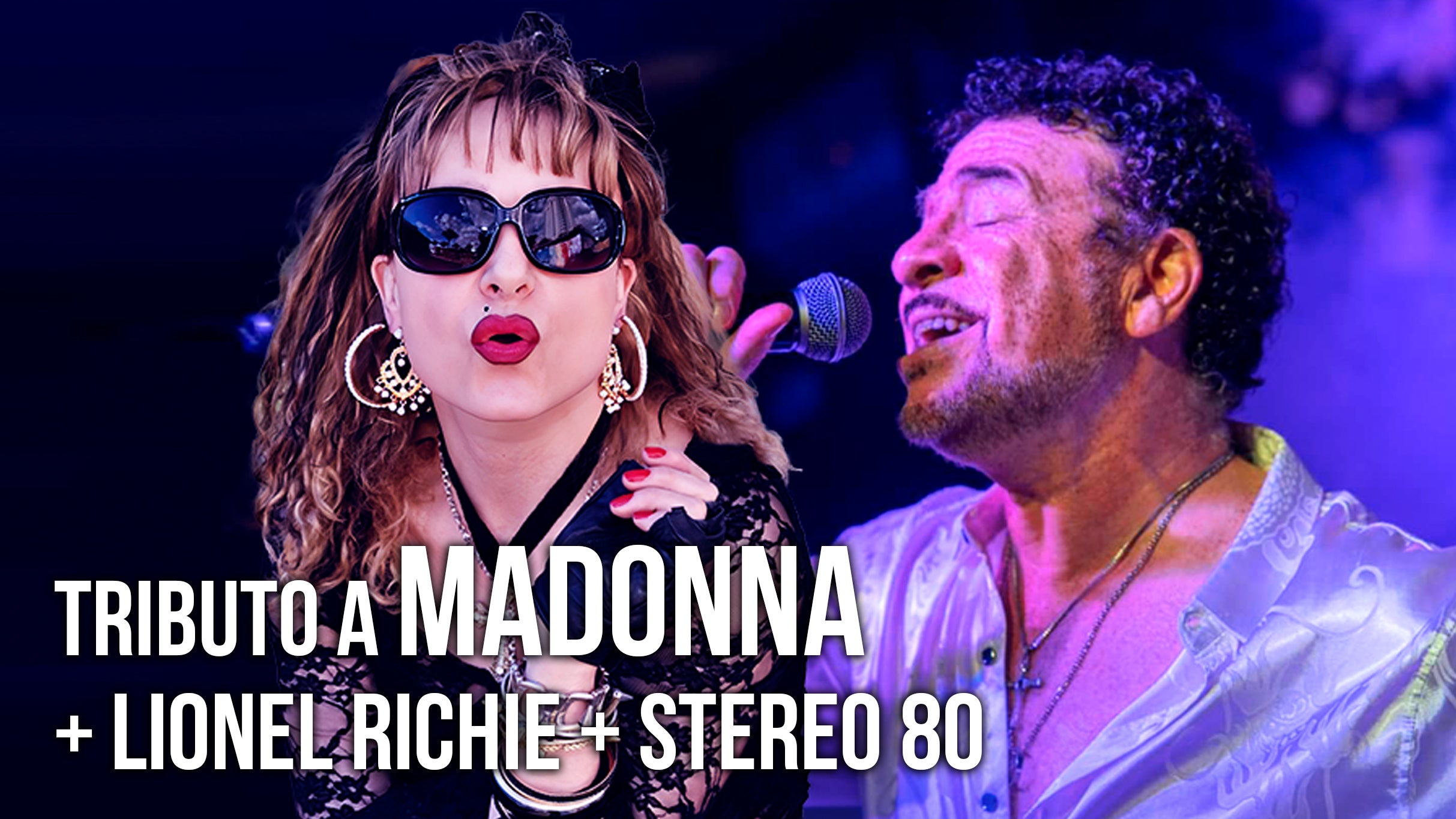 Tributo a Madonna y Lionel Richie presale information on freepresalepasswords.com