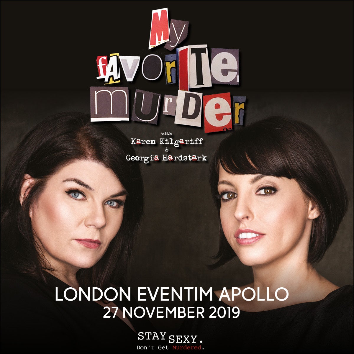 My Favorite Murder Live 