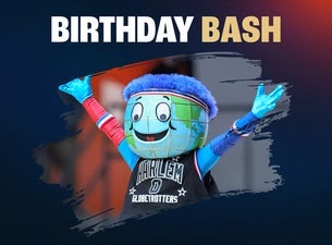 Harlem Globetrotters Birthday Bash