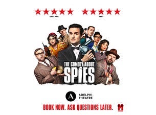 The Comedy About Spies — Adelphi Theatre