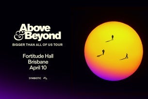 Above & Beyond: Bigger Than All Of Us Tour